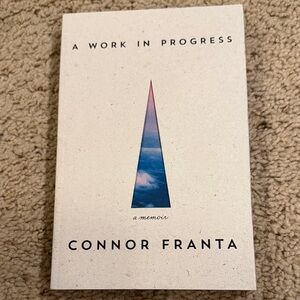 A Work in Progress by Connor Franta
